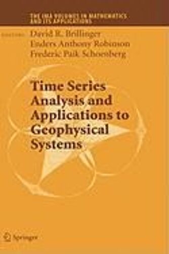 Time Series Analysis And Applications To Geophysical Systems