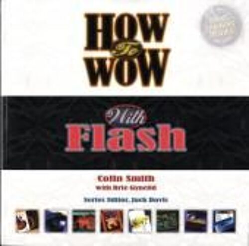 How To Wow With Flash