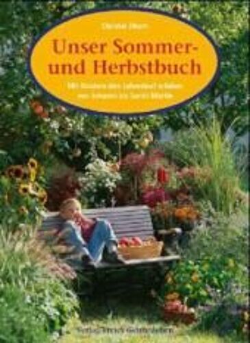 Unser Sommer- Und Herbstbuch