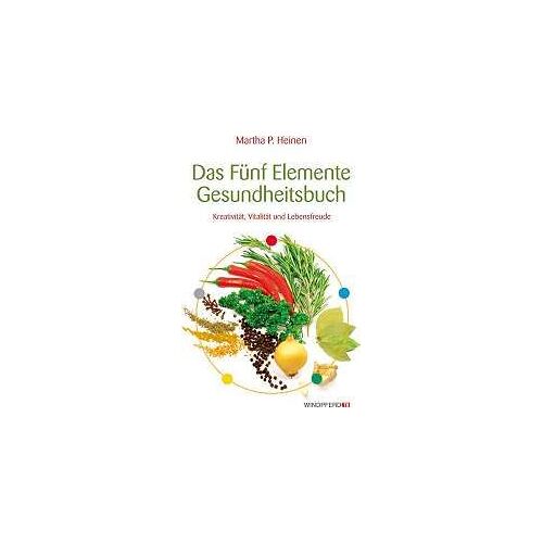 Das Fünf-Elemente-Gesundheitsbuch