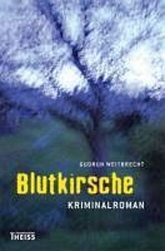 Weitbrecht, G: Blutkirsche