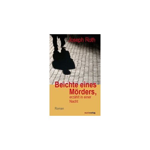 Beichte Eines Mörders, Erzählt In Einer Nacht
