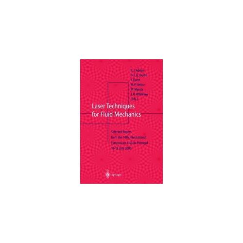 Laser Techniques For Fluid Mechanics
