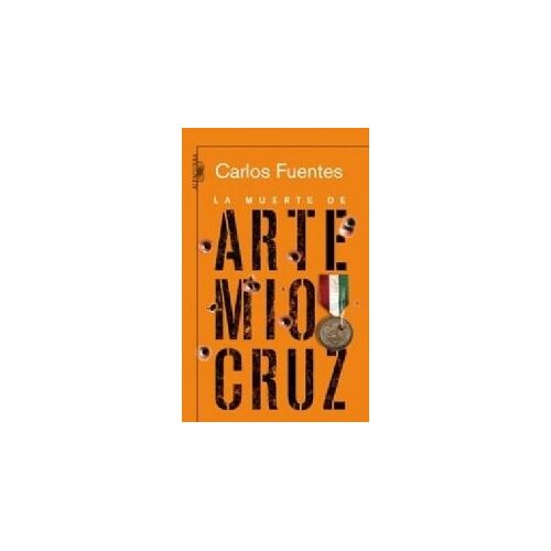 La Muerte De Artemio Cruz