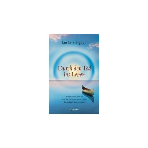 Durch Den Tod Ins Leben