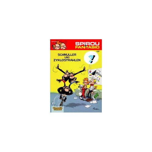 Spirou & Fantasio 17: Schnuller & Zyklostrahlen