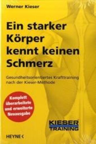 Kieser, W: Starker Körper
