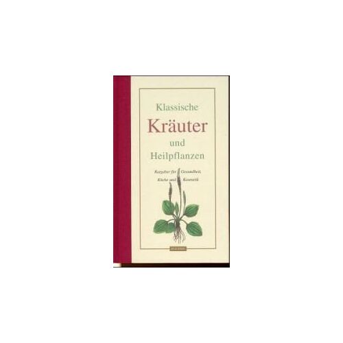Klassische Kräuter Und Heilpflanzen