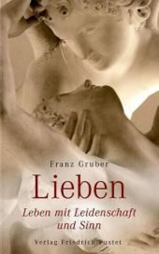 Gruber, F: Lieben