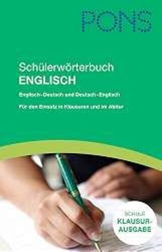 Pons Schülerwörterbuch Englisch Klausurausgabe Für Die Schule