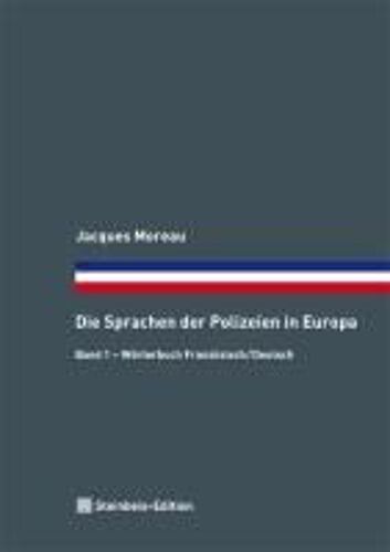 Moreau, J: Sprachen Der Polizeien In Europa 1