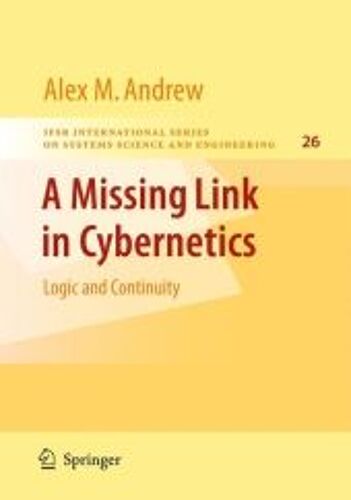 A Missing Link In Cybernetics