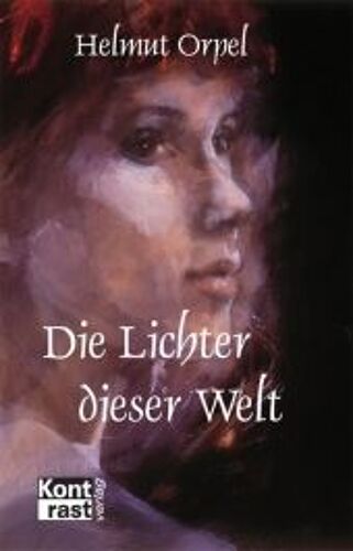 Die Lichter Dieser Welt