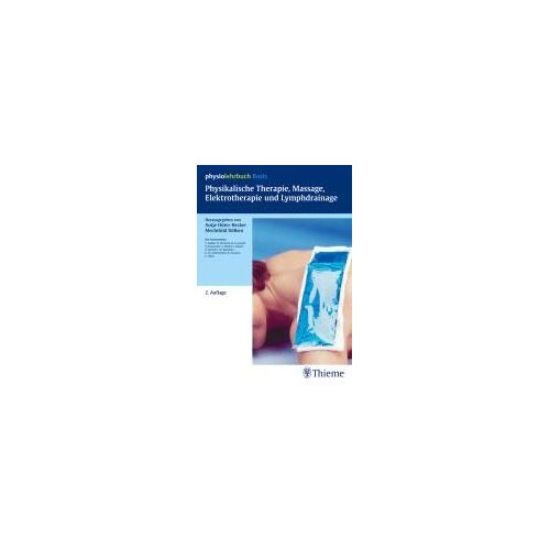 Physikalische Therapie, Massage, Elektrotherapie Und Lymphdrainage