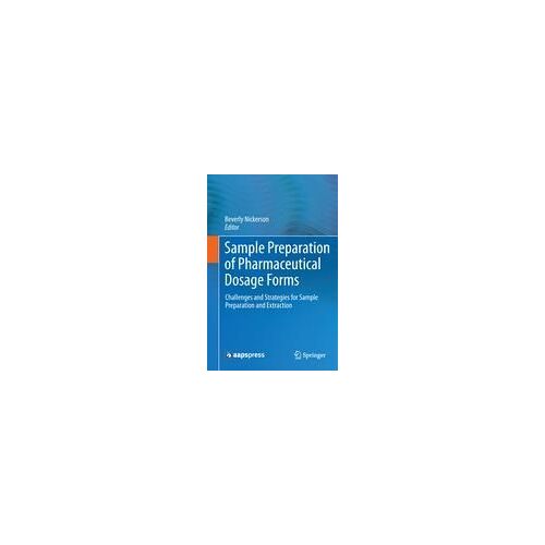 Sample Preparation Of Pharmaceutical Dosage Forms