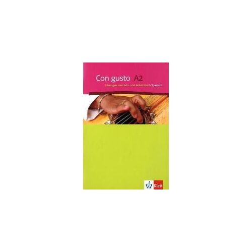 Con Gusto. Lösungsheft - A2