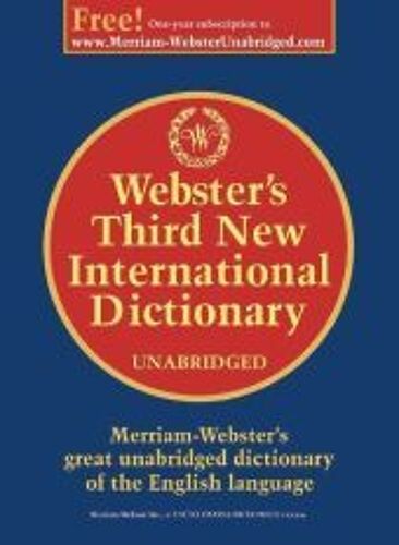 Webster's Third New International Dictionary