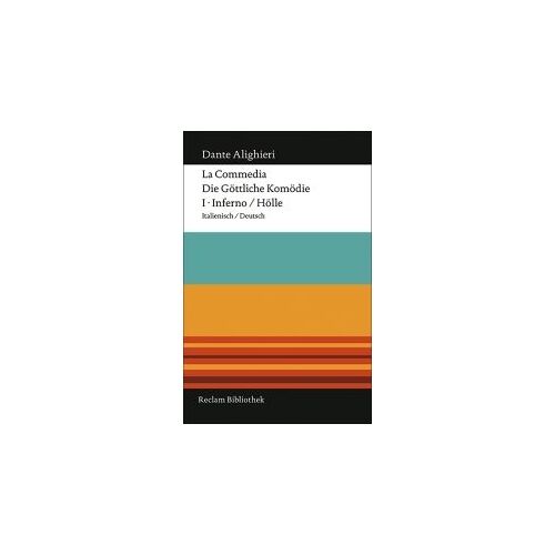 La Commedia / Die Göttliche Komödie 1. Inferno / Hölle