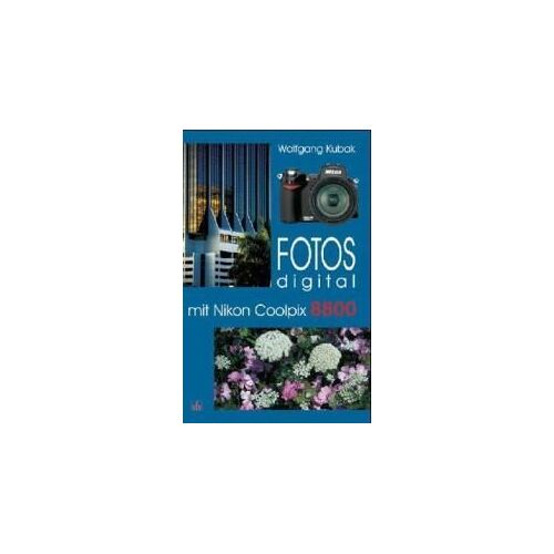 Fotos Digital Mit Nikon Coolpix 8800