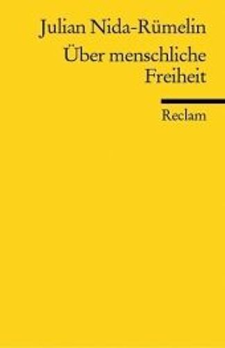 Über Menschliche Freiheit