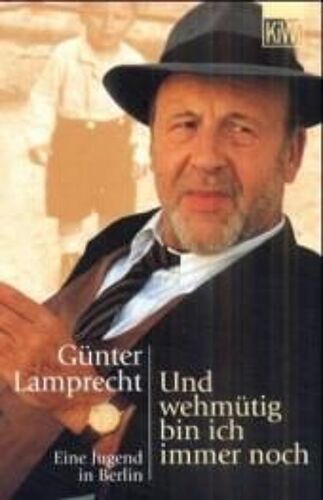 Und Wehmütig Bin Ich Immer Noch