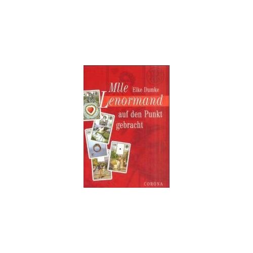 Mademoiselle Lenormand Auf Den Punkt Gebracht. Buch Ohne Karten
