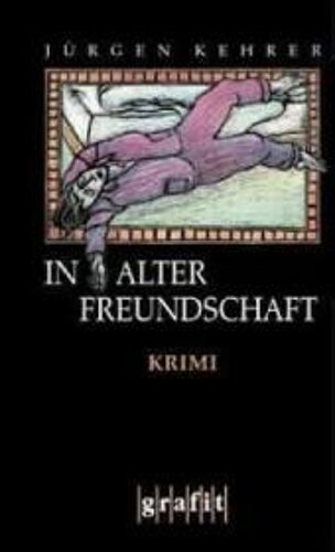 Kehrer, J: In Alter Freundschaft