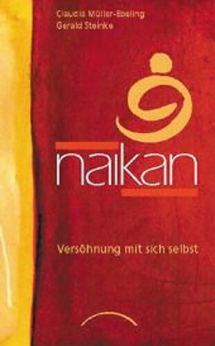 Naikan - Versöhnung Mit Sich Selbst