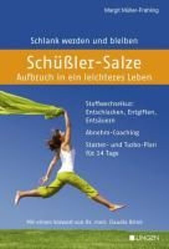 Schüßler-Salze - Aufbruch In Ein Leichteres Leben