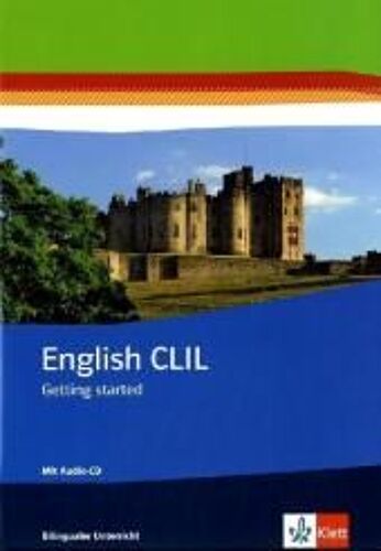 English Clil. Getting Startet. Arbeitsheft Mit Audios Klasse 5/6
