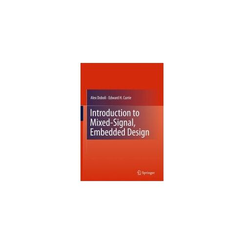 Introduction To Mixed-Signal, Embedded Design
