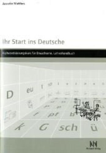 Ihr Start Ins Deutsche, Lehrerhandbuch (Mit Kopiervorlagen)