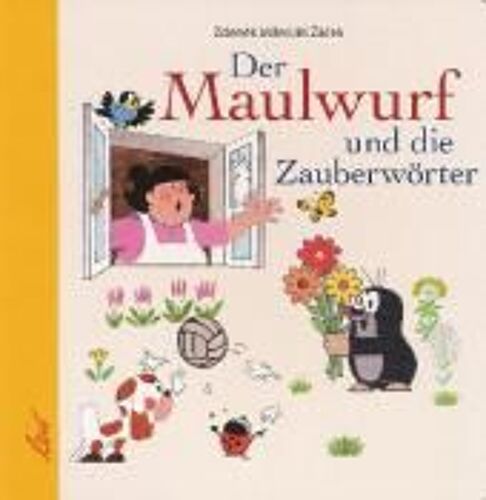 Der Maulwurf Und Die Zauberwörter
