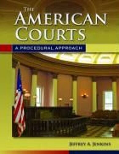 The American Courts: A Procedural Approach