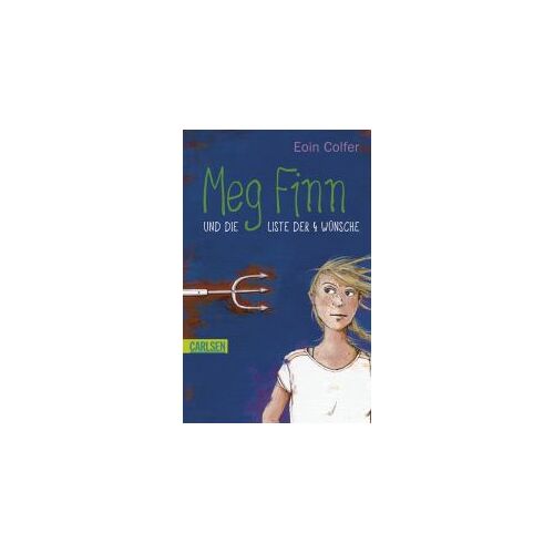 Colfer, E: Meg Finn U.D. Liste D. Vier Wünsche