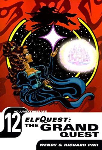 Elfquest: The Grand Quest - Volume Twelve