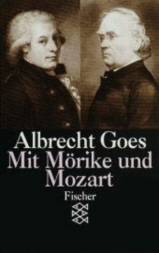 Goes, A: Mit Moerike U. Mozart