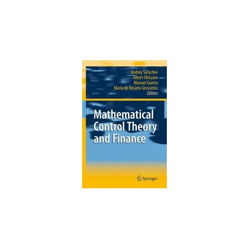 Mathematical Control Theory And Finance