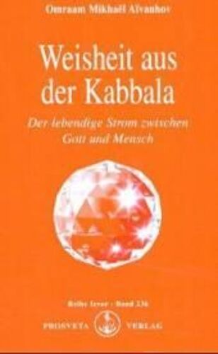 Weisheit Aus Der Kabbala