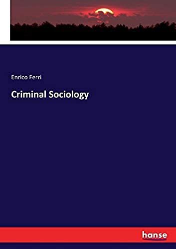 Criminal Sociology