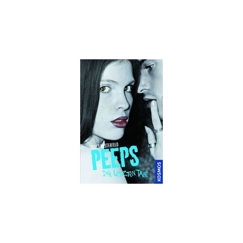 Peeps - Die Letzen Tage