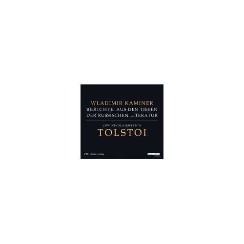 Berichte Aus Den Tiefen Der Russischen Literatur. Lew Nikolajewitsch Tolstoi