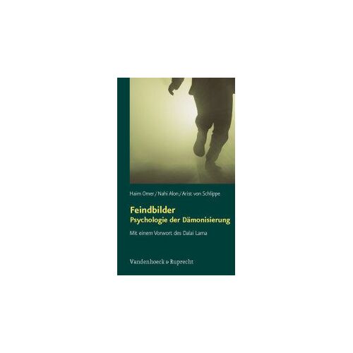 Feindbilder - Psychologie Der Dämonisierung