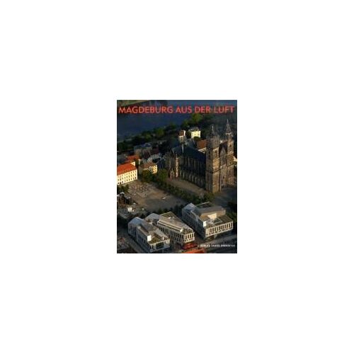Magdeburg Aus Der Luft