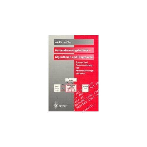 Automatisierungstechnik - Algorithmen Und Programme