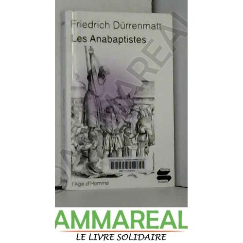 Les Anabaptistes