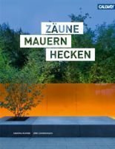 Zäune Mauern Hecken