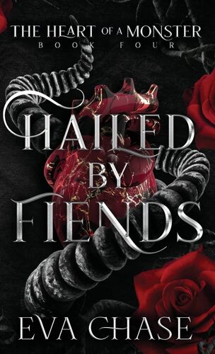 Hailed By Fiends