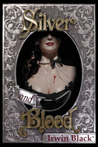 Silver And Blood