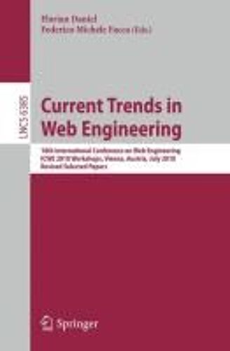 Current Trends In Web Engineering, Icwe 2010 Workshops